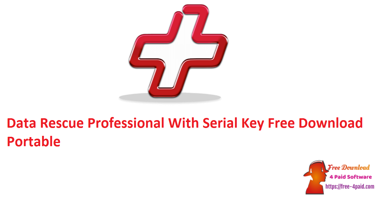 Data Rescue Professional With Serial Key Free Download Portable