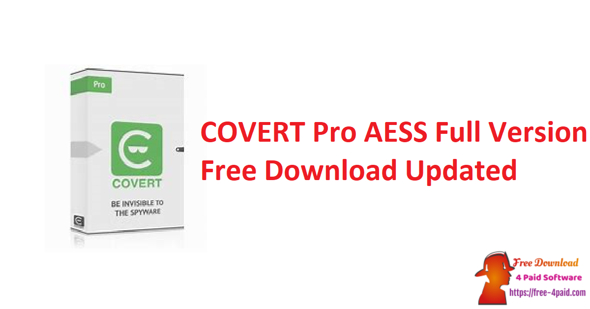 COVERT Pro AESS Full Version Free Download Updated