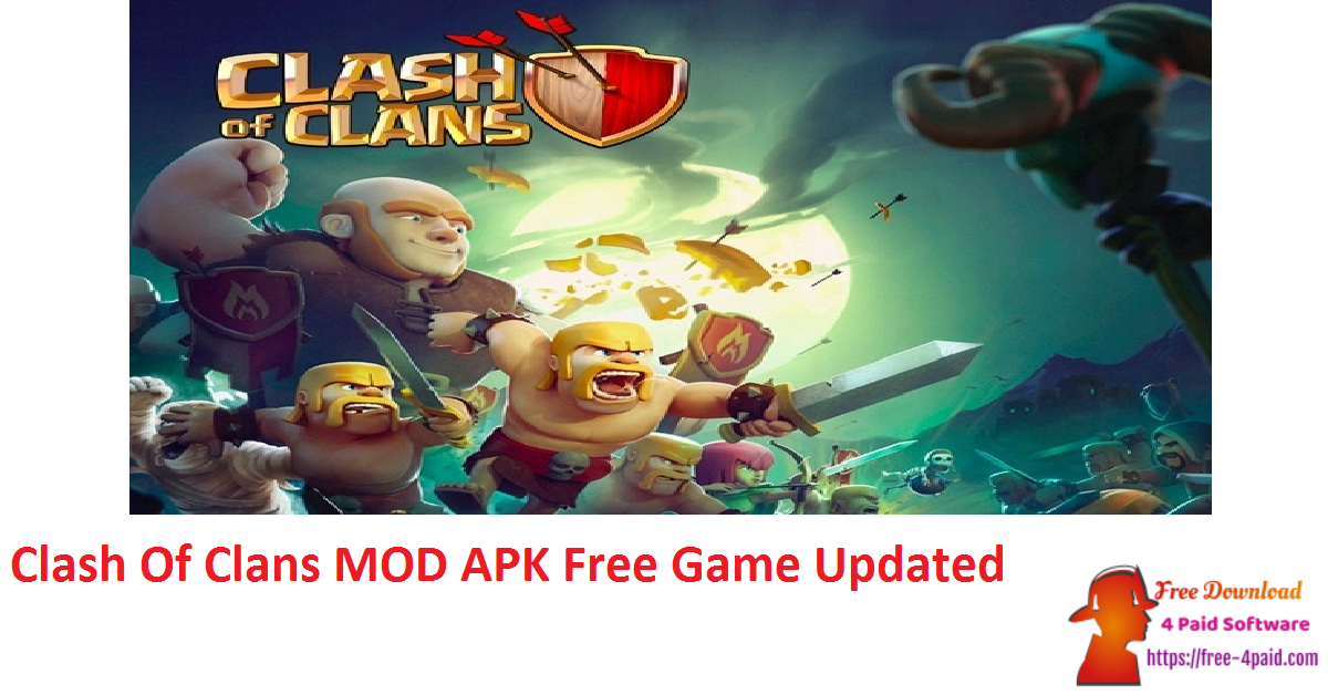 Clash Of Clans MOD APK Free Game Updated