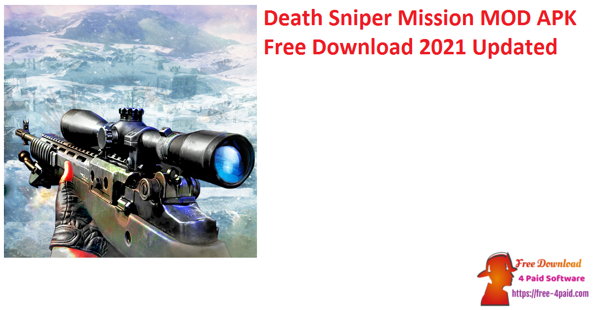 Death Sniper Mission MOD APK Free Download 2021 Updated