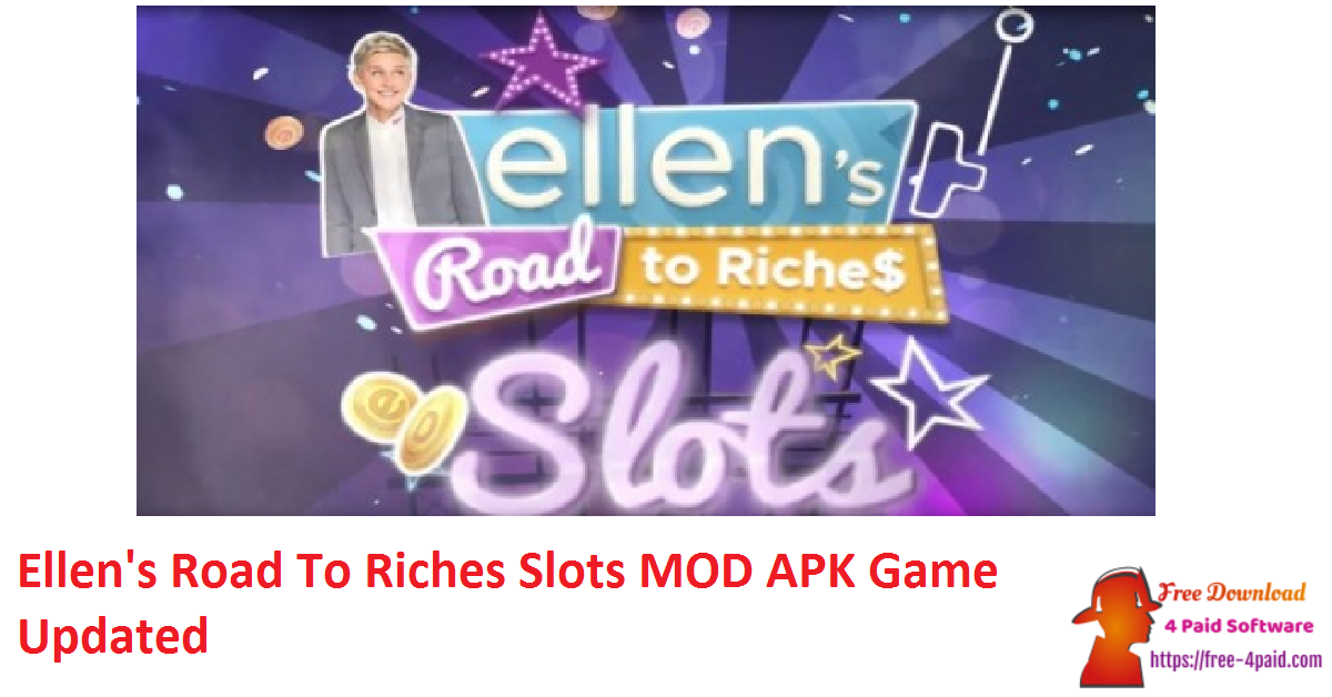 Ellen's Road To Riches Slots MOD APK Game Updated