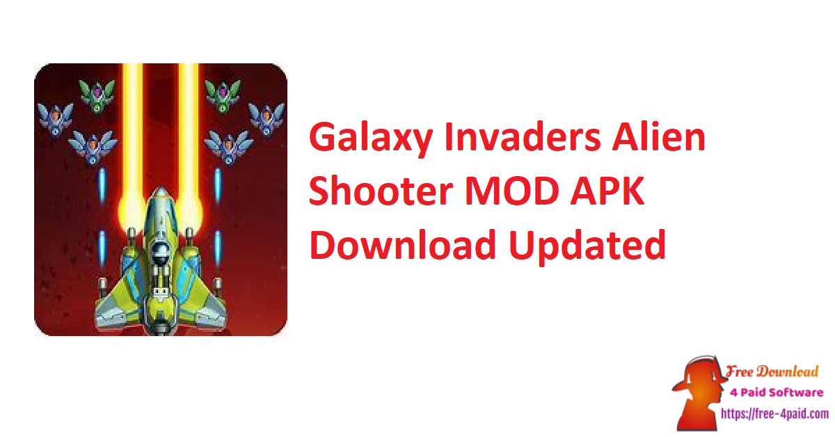 Galaxy Invaders Alien Shooter MOD APK Download Updated