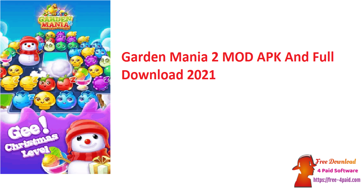 Garden Mania 2 MOD APK And Full Download 2021