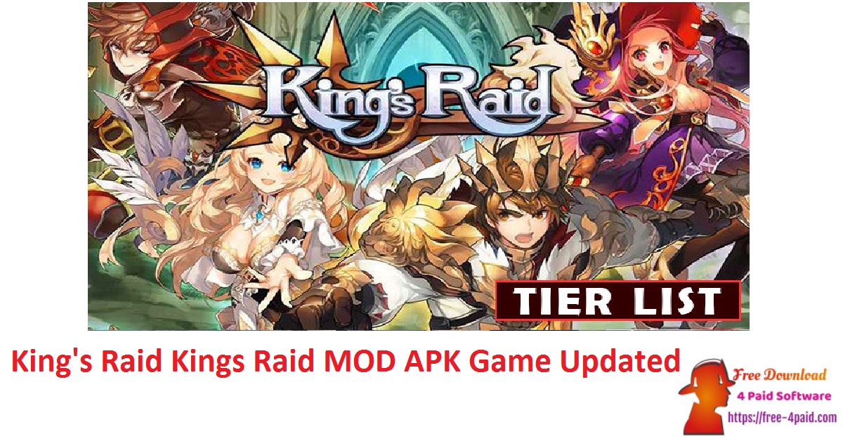 King's Raid Kings Raid MOD APK Game Updated