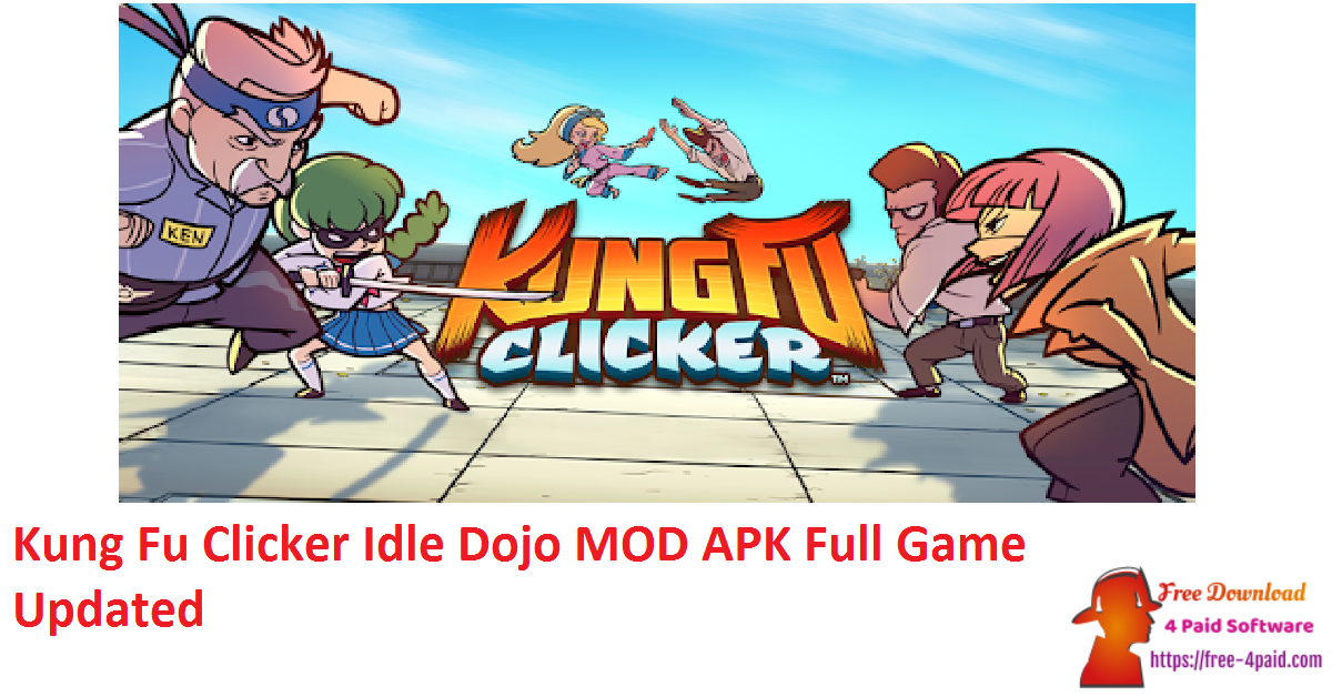 Kung Fu Clicker Idle Dojo MOD APK Full Game Updated