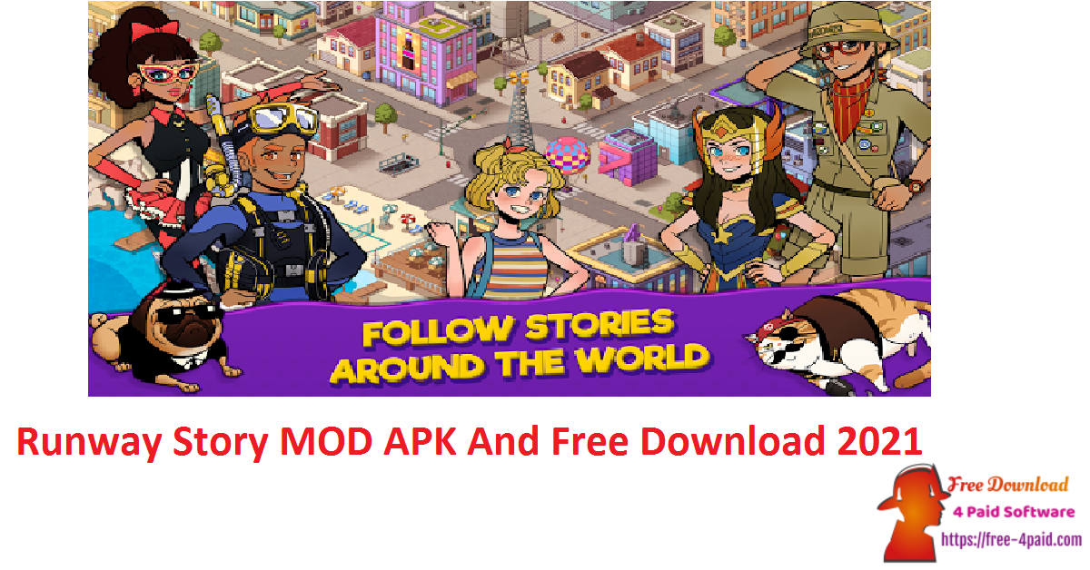 Runway Story MOD APK And Free Download 2021