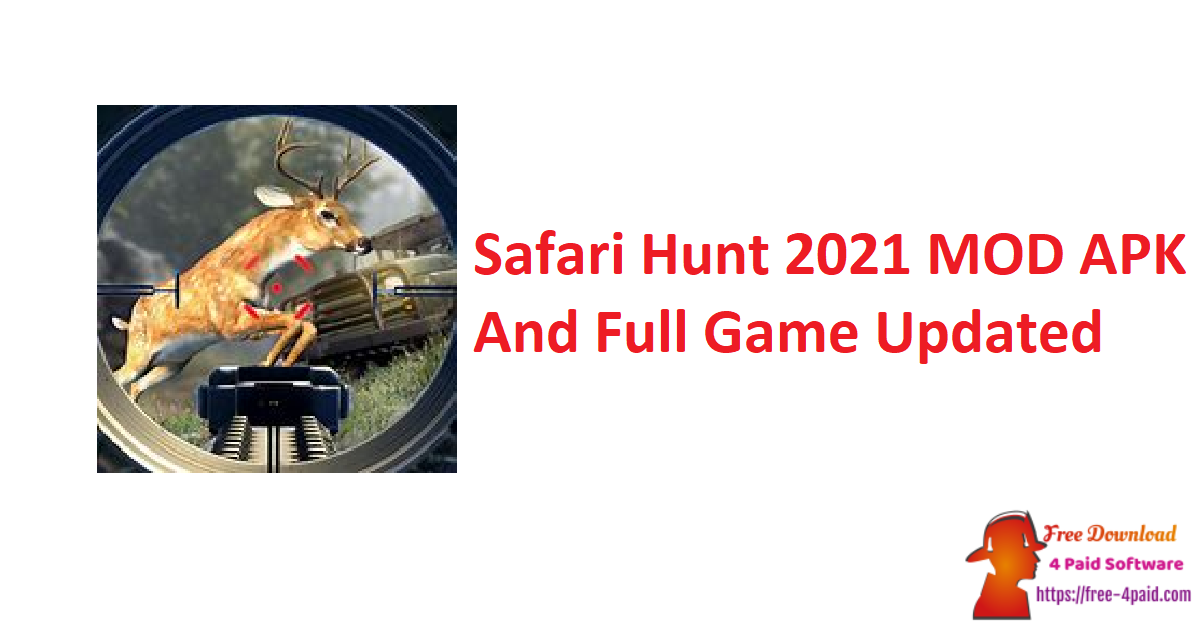 safari game mod apk