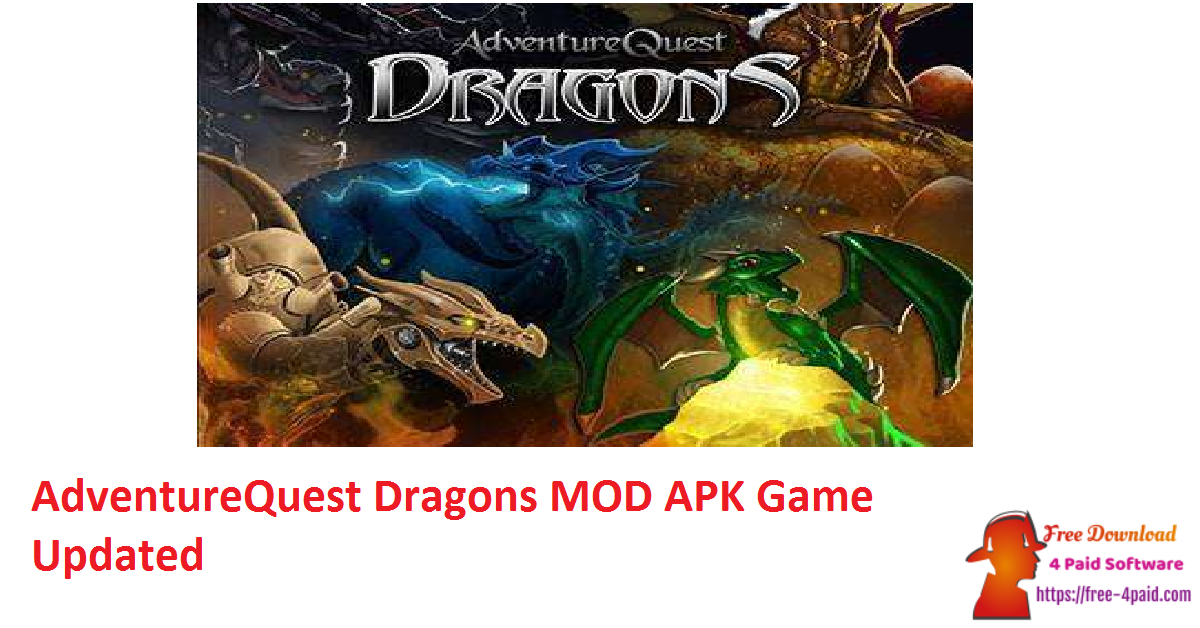 AdventureQuest Dragons MOD APK Game Updated