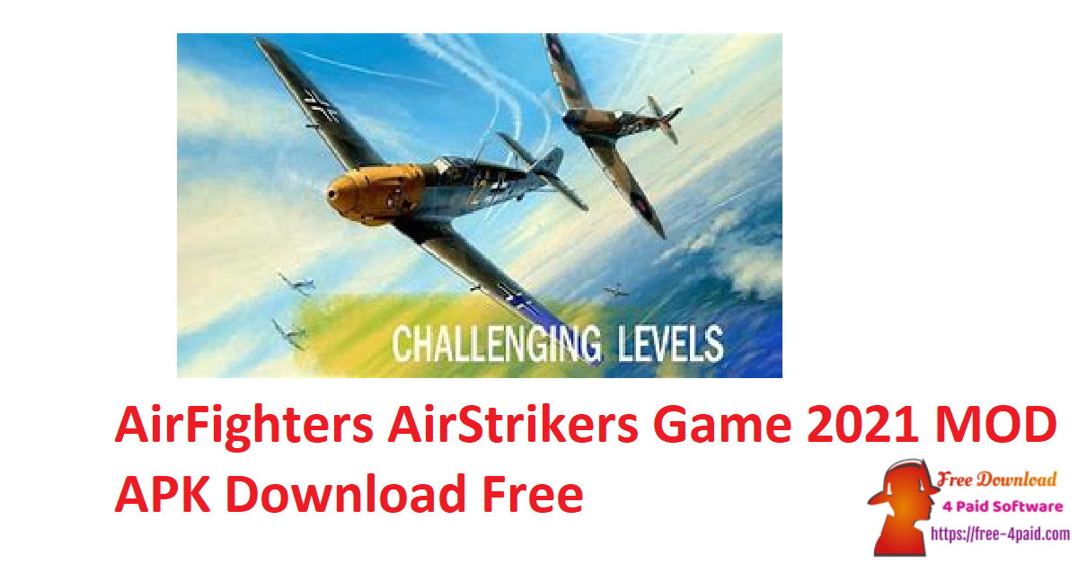 AirFighters AirStrikers Game 2021 MOD APK Download Free