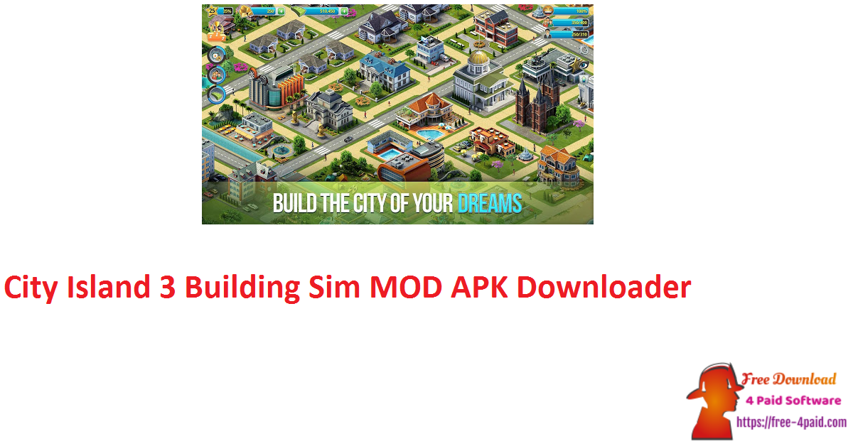 City Island 3 Building Sim MOD APK Downloader