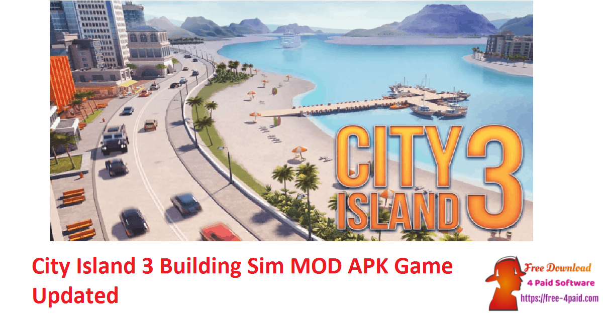 City Island 3 Building Sim MOD APK Game Updated