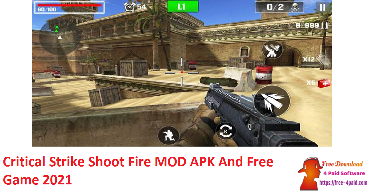 Critical Strike Shoot Fire MOD APK And Free Game 2021