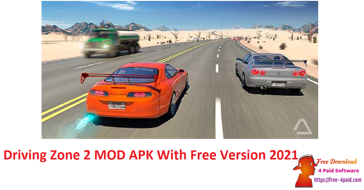 Driving Zone 2 MOD APK With Free Version 2021