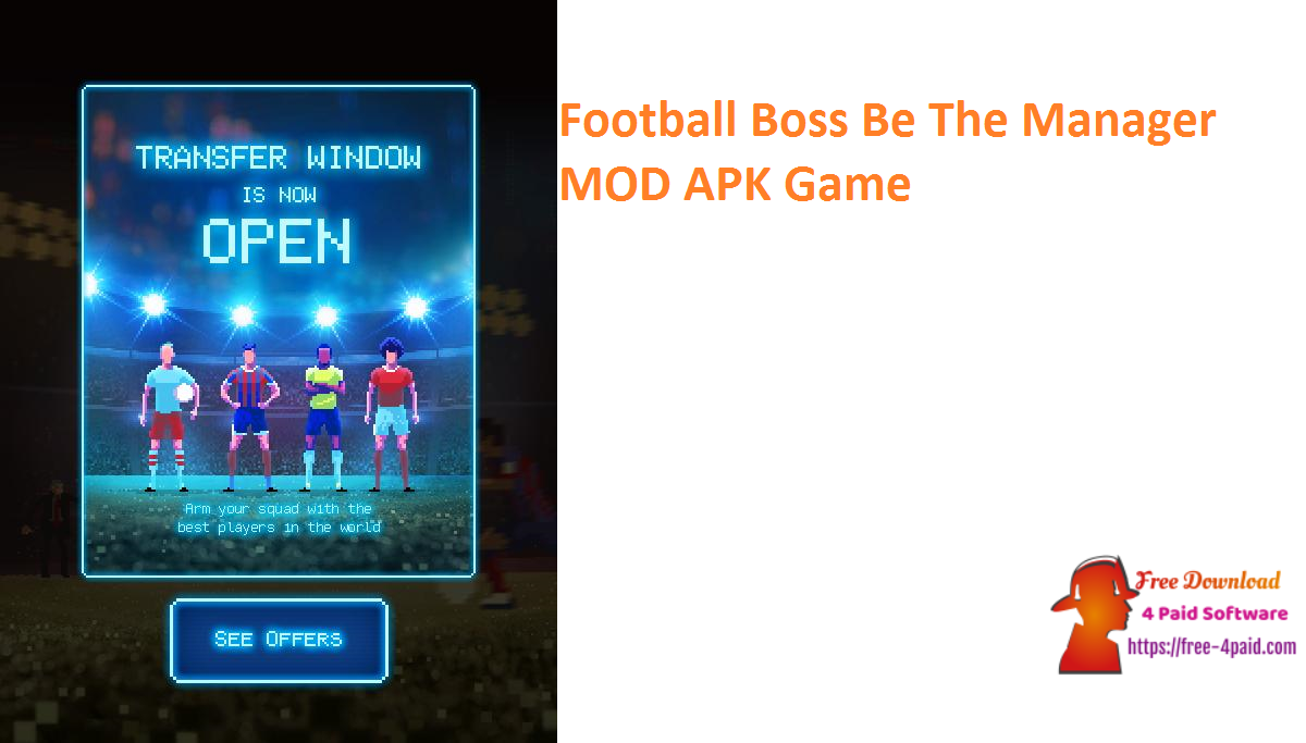 Football Boss Be The Manager MOD APK Game
