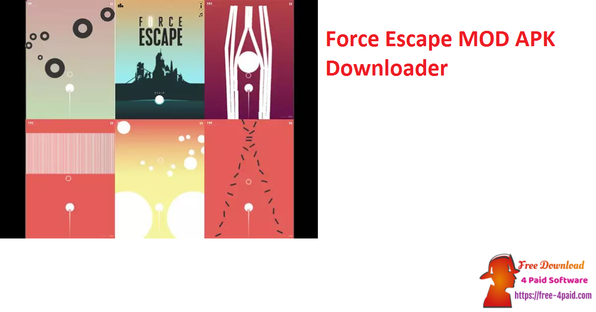 Force Escape MOD APK Downloader