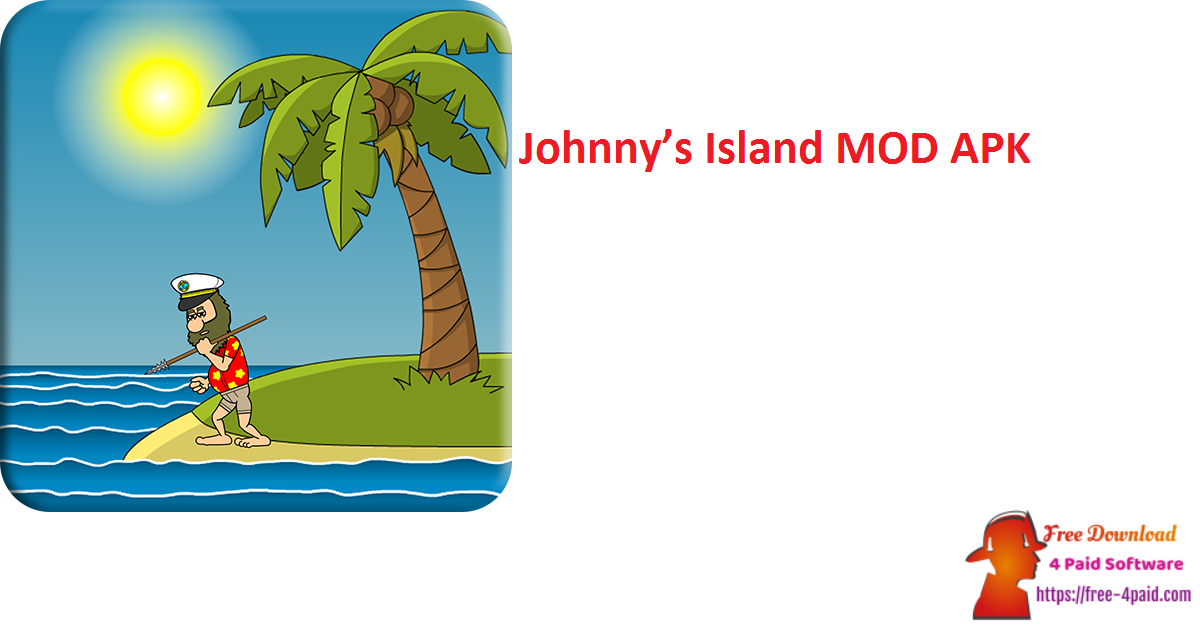 Johnny’s Island MOD APK