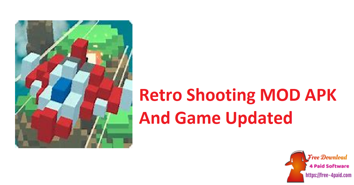 Retro Shooting MOD APK And Game Updated