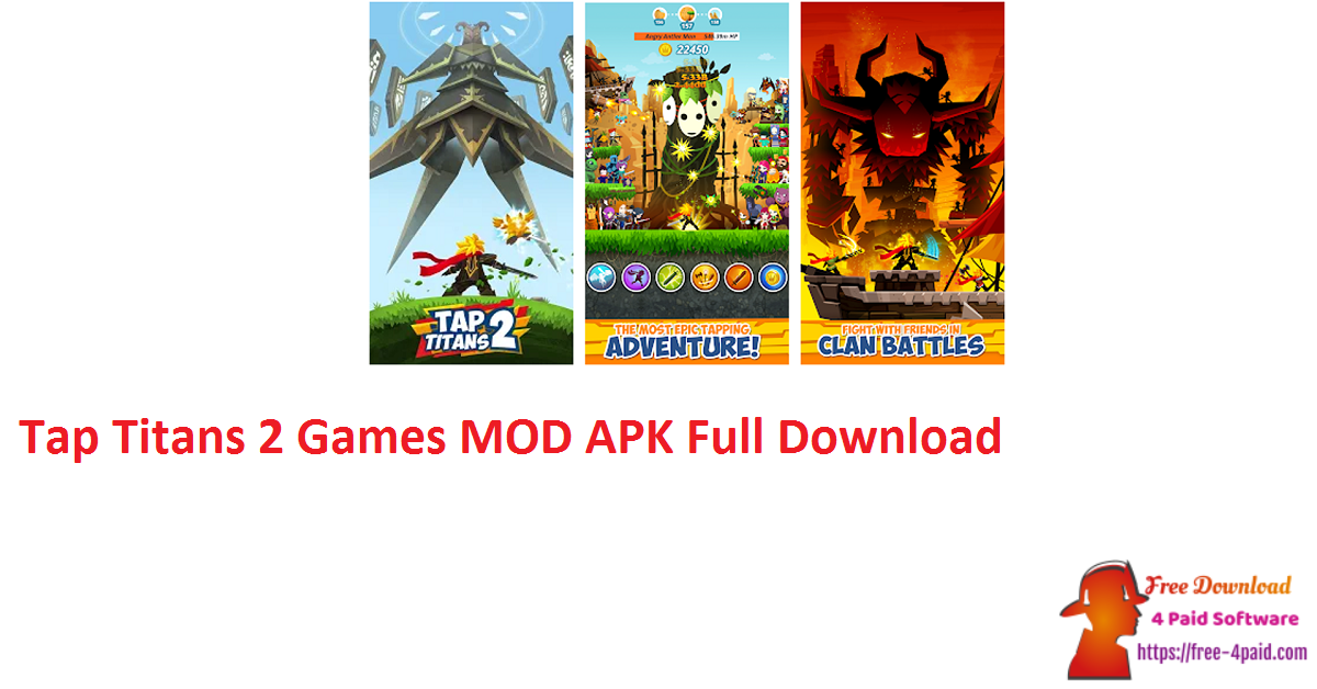 Tap Titans 2 Games MOD APK Full Download