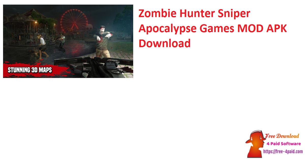Zombie Hunter Sniper Apocalypse Games MOD APK Download