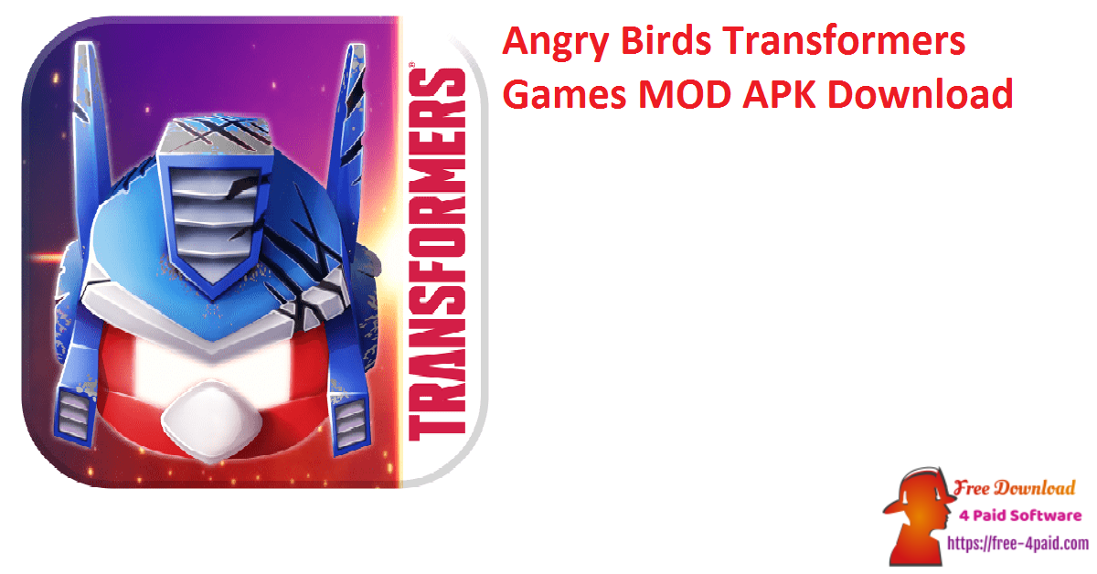 Angry Birds Transformers Games MOD APK Download