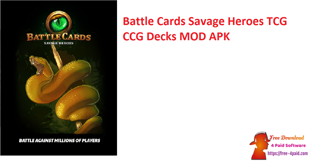 Battle Cards Savage Heroes TCG CCG Decks MOD APK