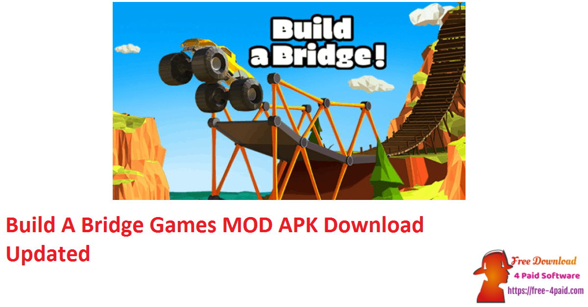 Build A Bridge Games MOD APK Download Updated