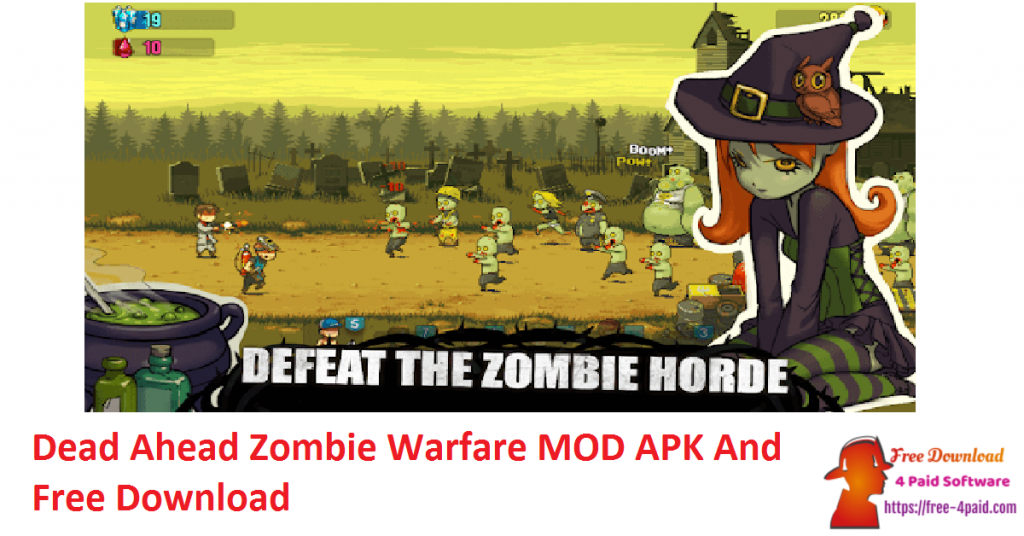 Dead Ahead Zombie Warfare MOD APK And Free Download