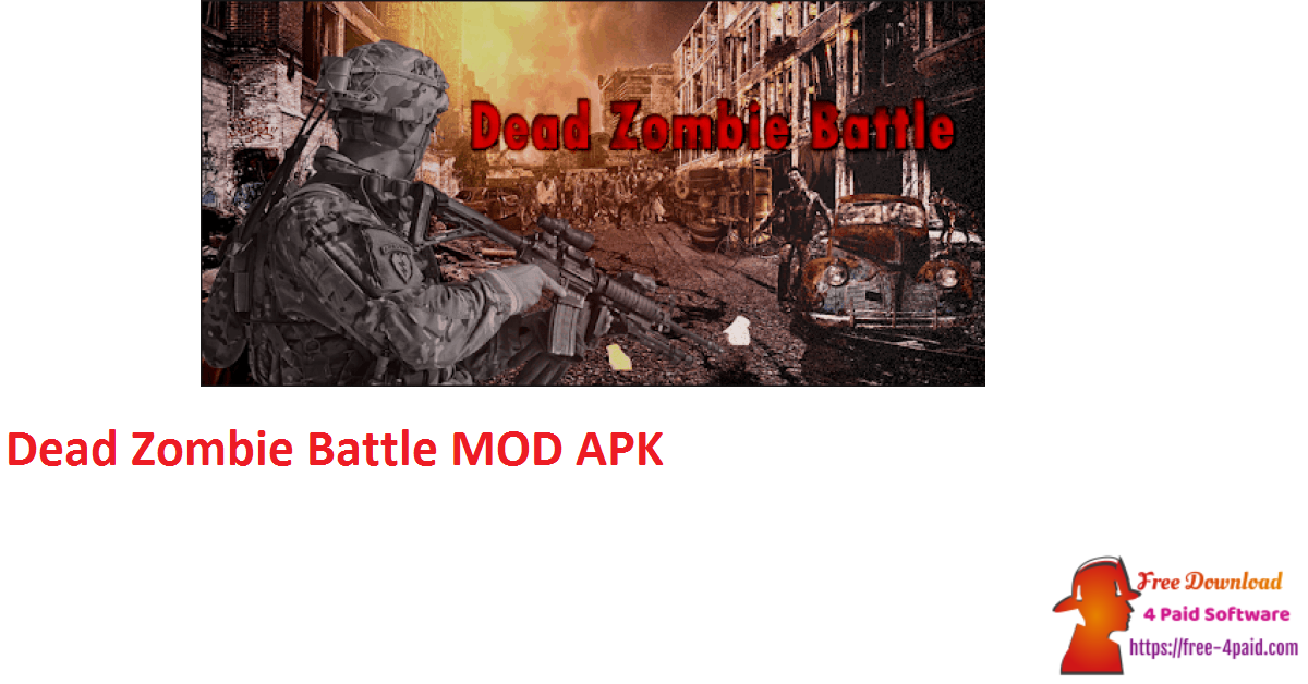 Dead Zombie Battle MOD APK