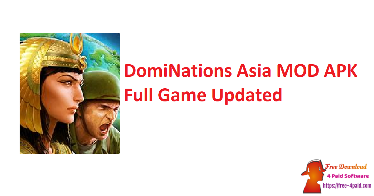 DomiNations Asia MOD APK Full Game Updated