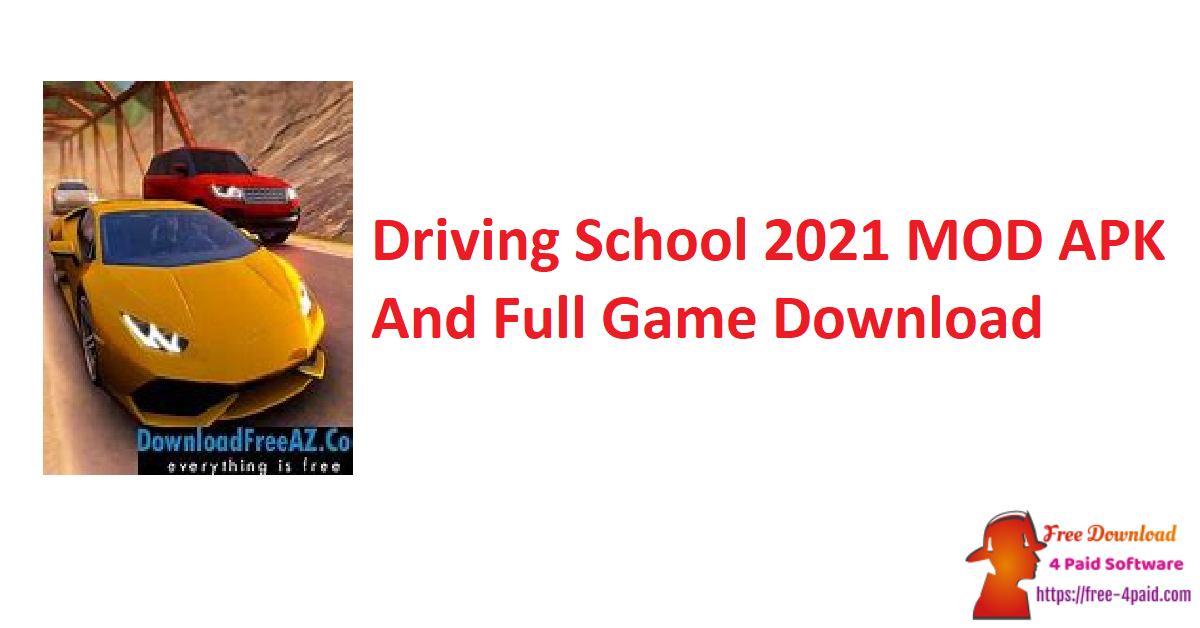 Driving School 2021 MOD APK And Full Game Download