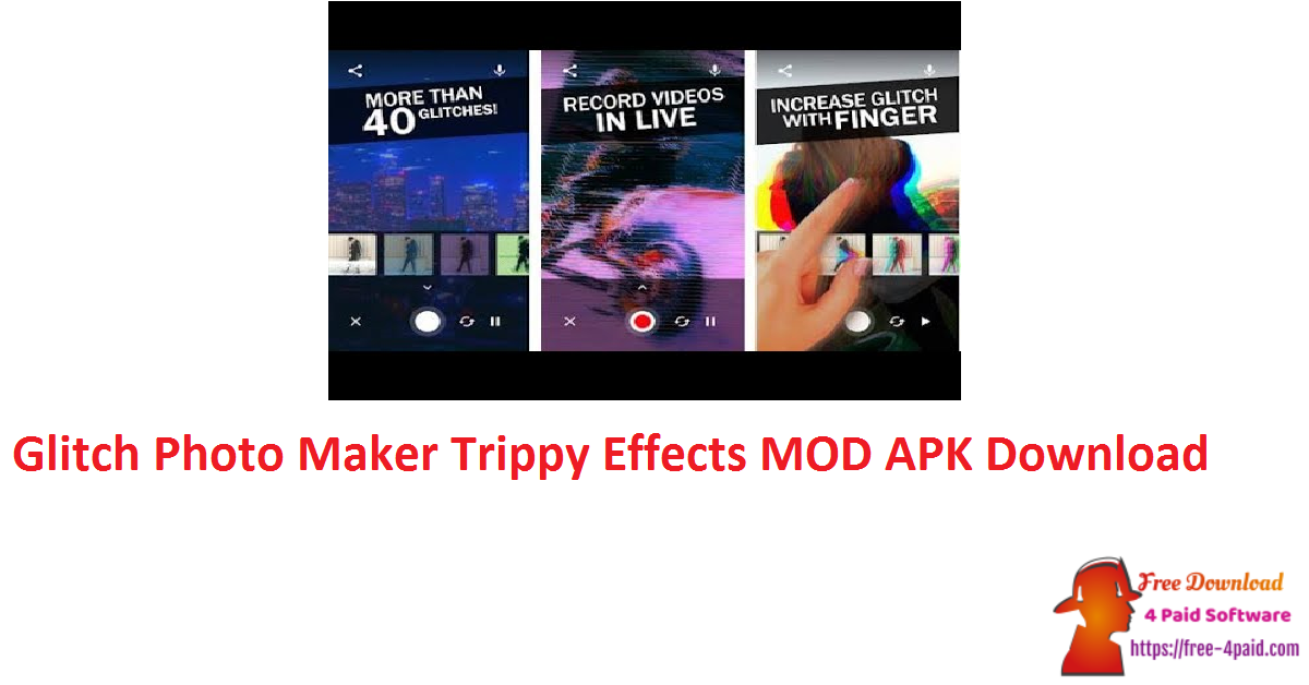 Glitch Photo Maker Trippy Effects MOD APK Download
