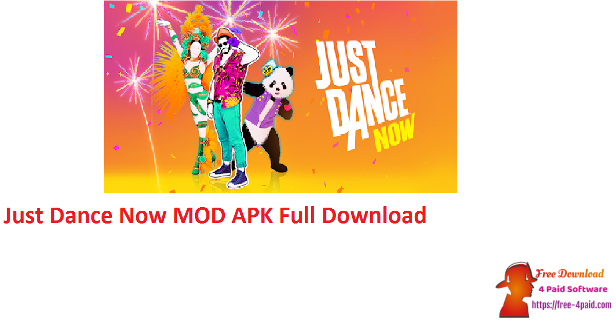 Just Dance Now MOD APK Full Download