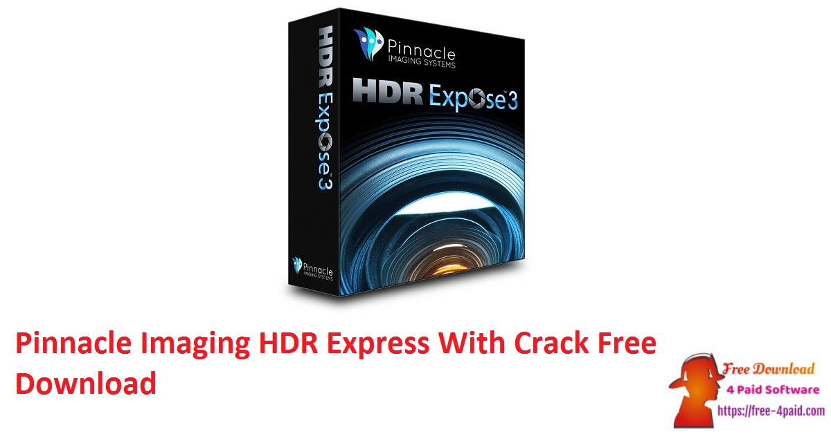 Pinnacle Imaging HDR Express With Crack Free Download