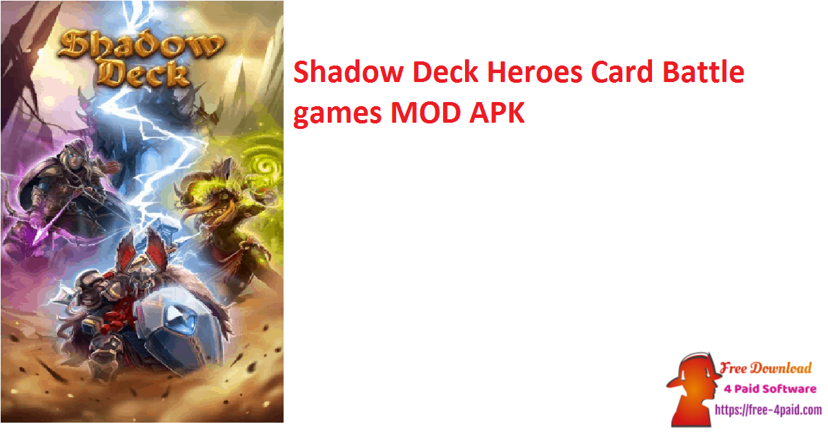 Shadow Deck Heroes Card Battle games MOD APK