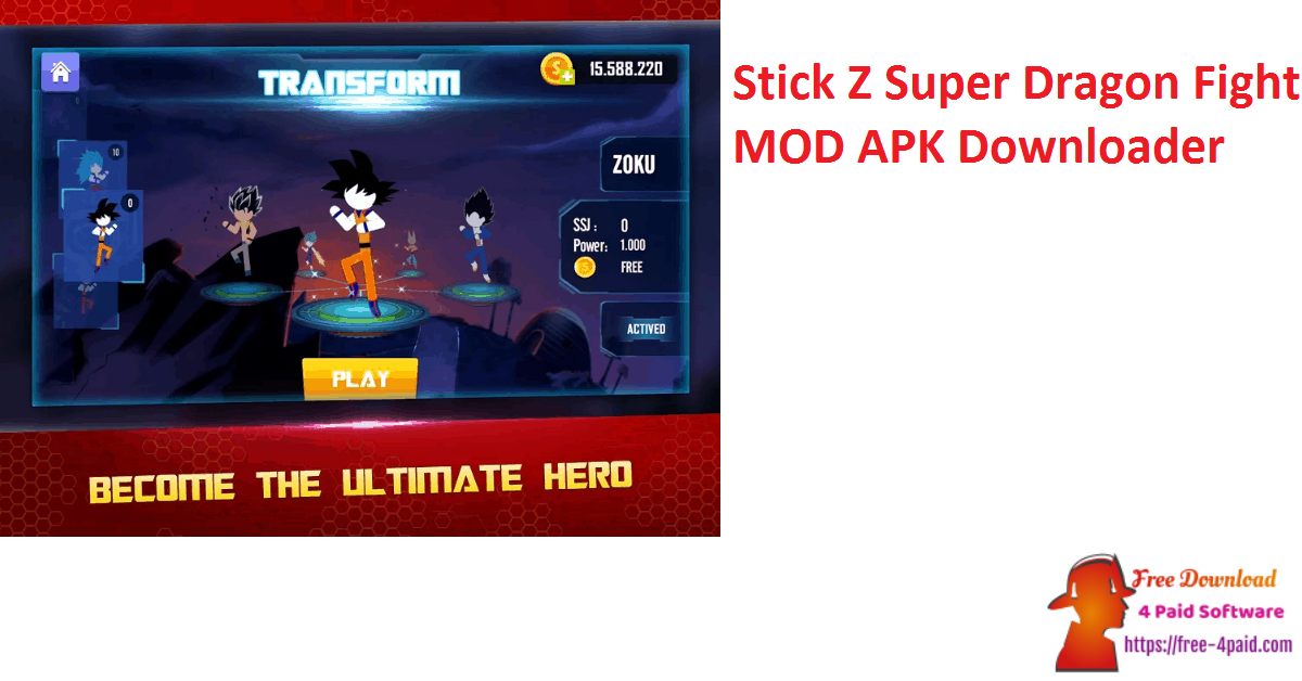 Stick Z Super Dragon Fight MOD APK Downloader
