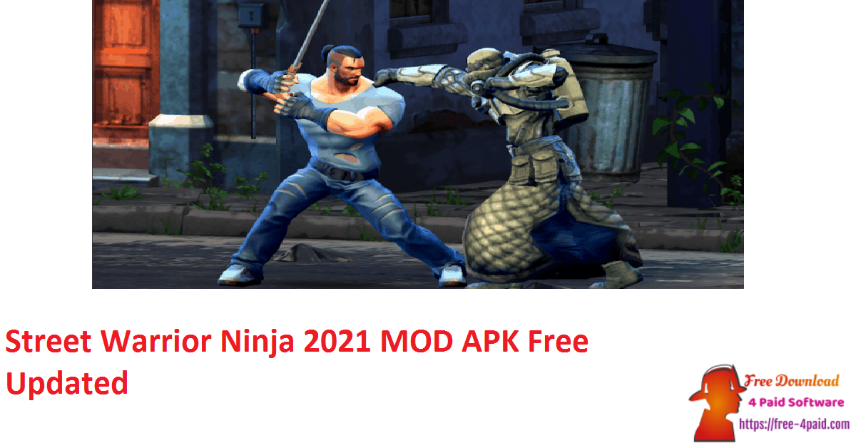 Street Warrior Ninja 2021 MOD APK Free Updated