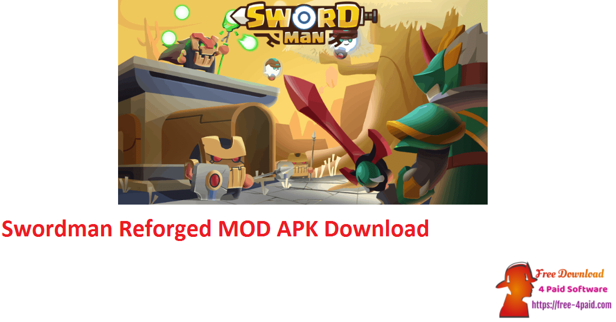 Swordman Reforged MOD APK Download