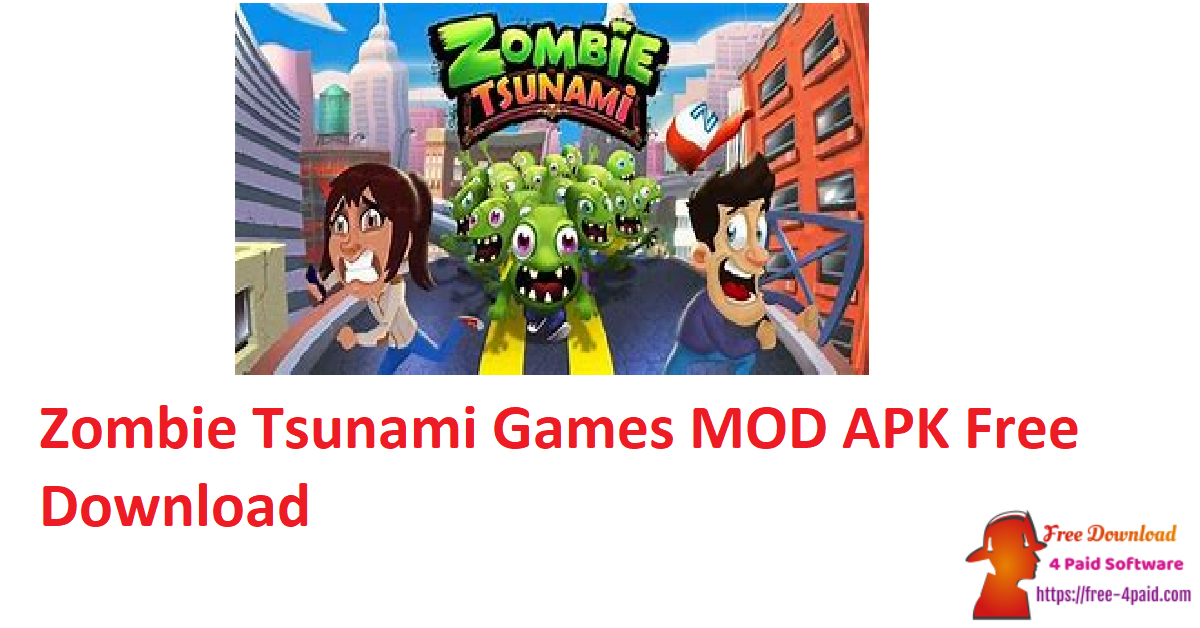 Zombie Tsunami Games MOD APK Free Download