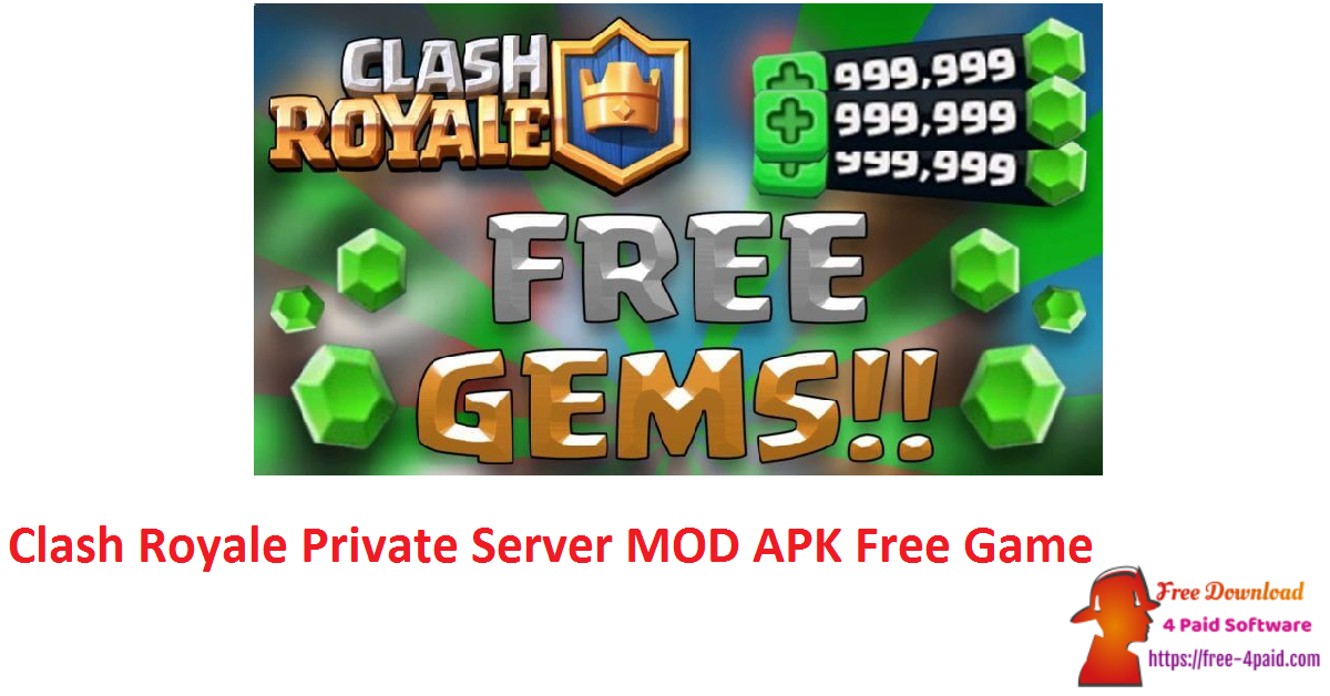 Clash Royale Private Server MOD APK Free Game