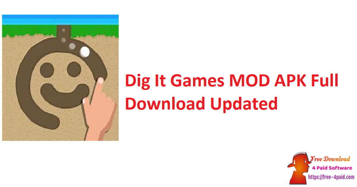 Dig It Games MOD APK Full Download Updated