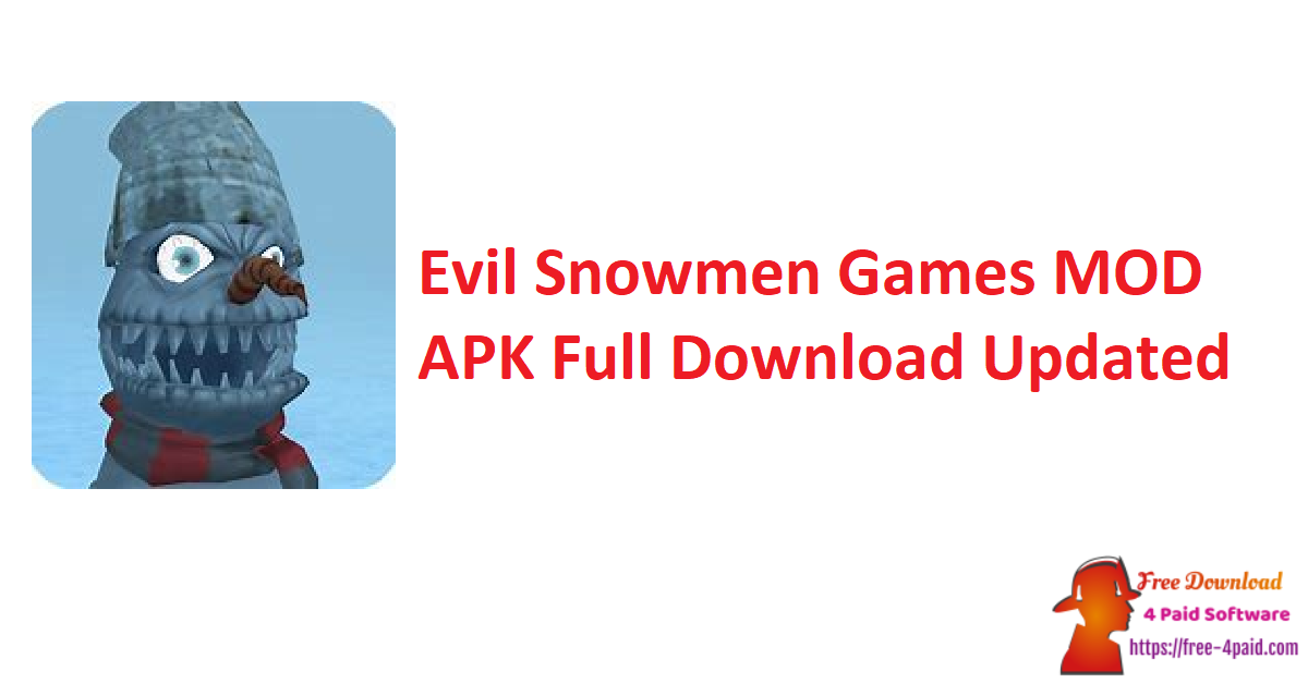 Evil Snowmen Games MOD APK Full Download Updated