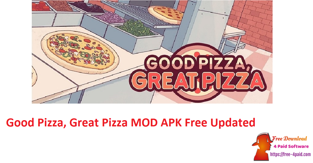 Good Pizza, Great Pizza MOD APK Free Updated