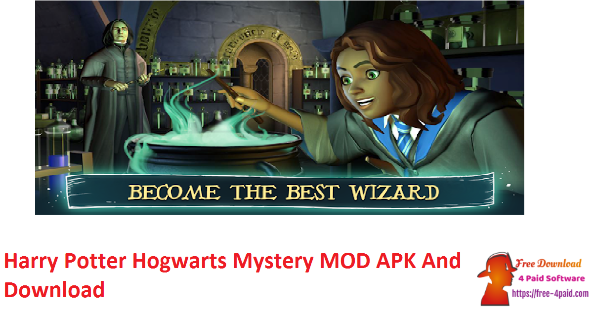 Harry Potter Hogwarts Mystery MOD APK And Download