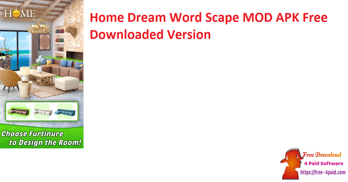 Home Dream Word Scape MOD APK Free Downloaded Version