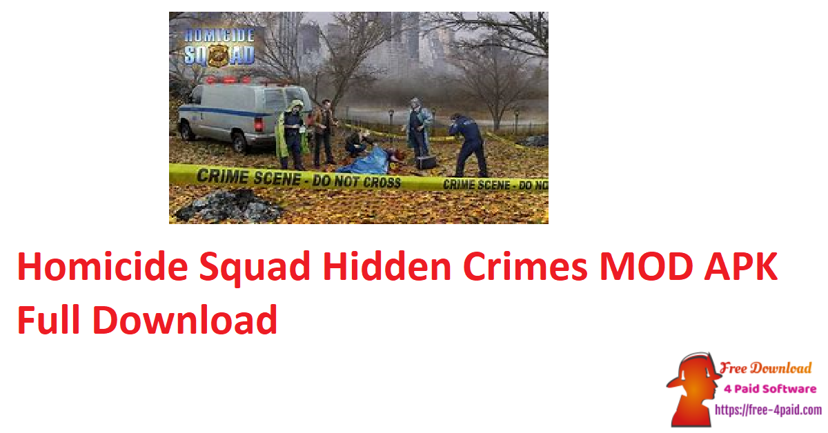 Homicide Squad Hidden Crimes MOD APK Full Download