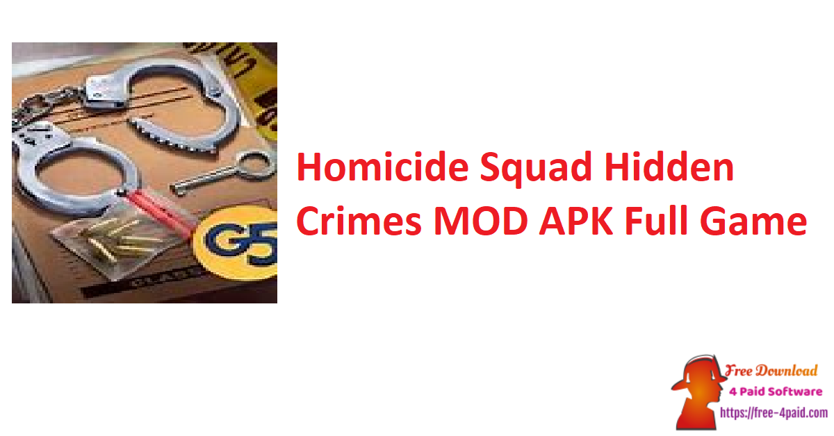 Homicide Squad Hidden Crimes MOD APK Full Game