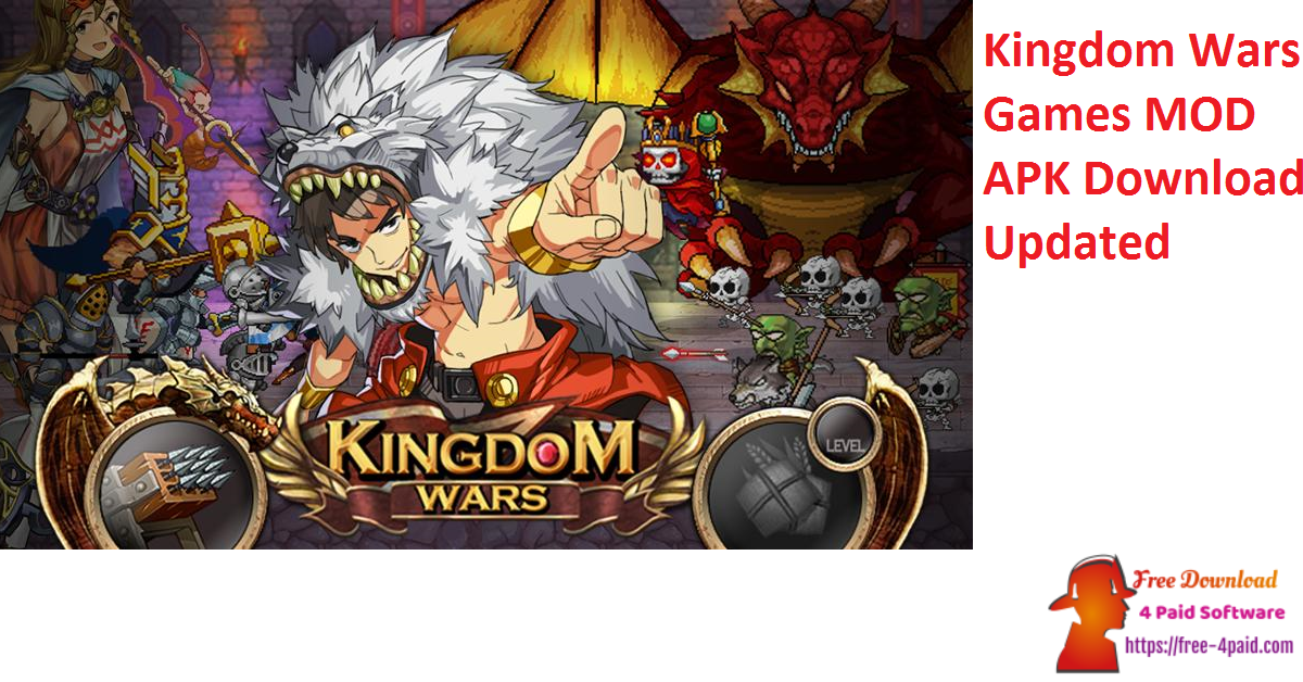 Kingdom Wars Games MOD APK Download Updated