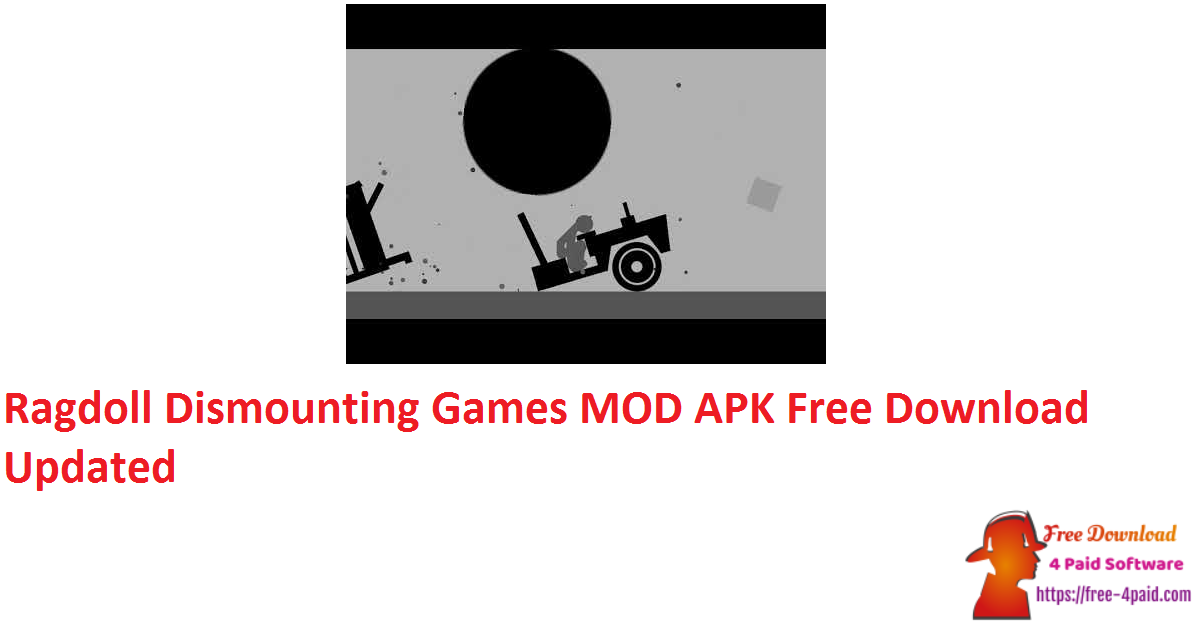 Ragdoll Dismounting Games MOD APK Free Download Updated