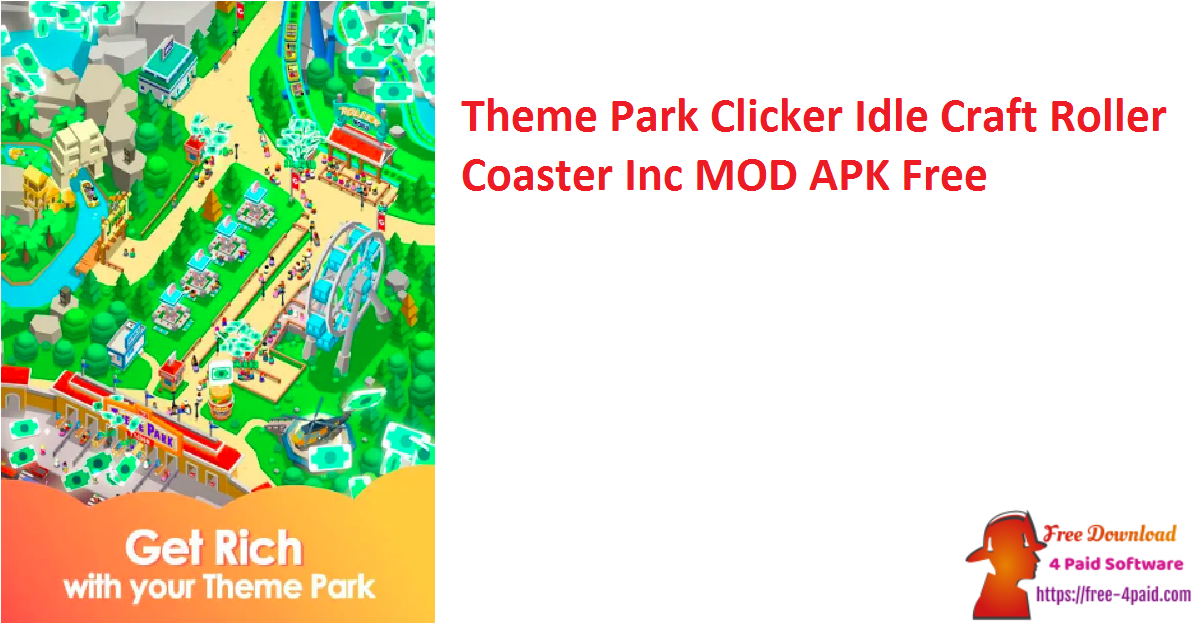 Theme Park Clicker Idle Craft Roller Coaster Inc MOD APK Free