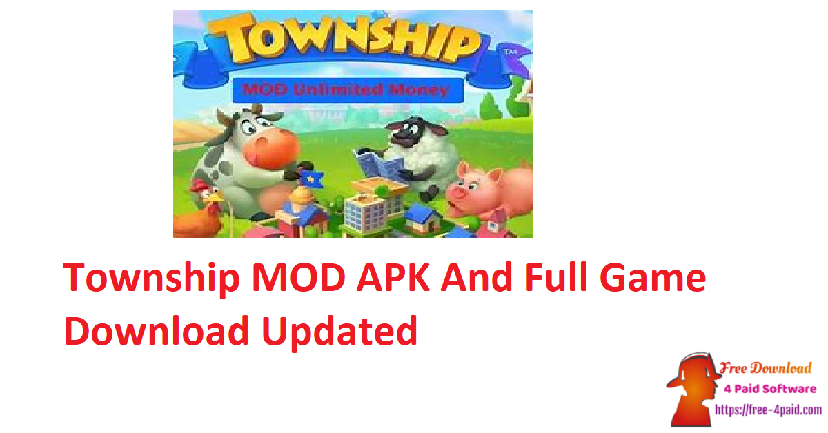 Township MOD APK And Full Game Download Updated